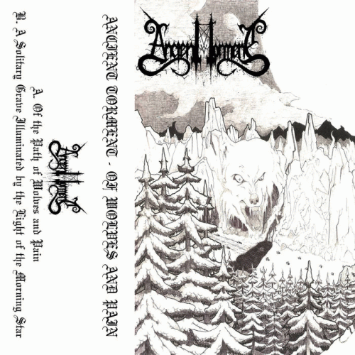 Ancient Torment : Of Wolves and Pain